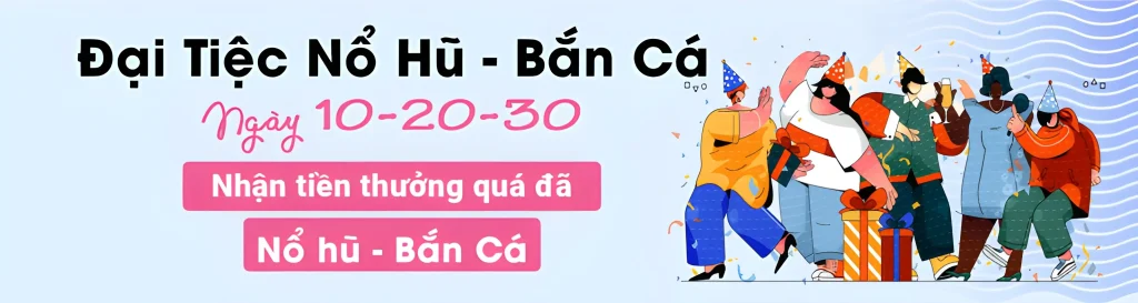 tham gia đại tiệc nổ hũ bắn cá mmoolink tặng quà cực lớn